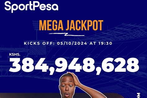 SportPesa Mega Jackpot Hits Record High Of Over 310 Million .